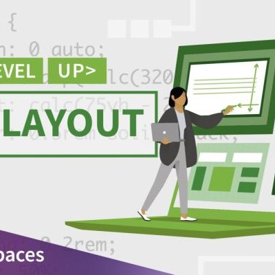 دوره آموزش سطح بالا - طرح بندی سی اس اس Linkedin - Level Up: CSS Layout